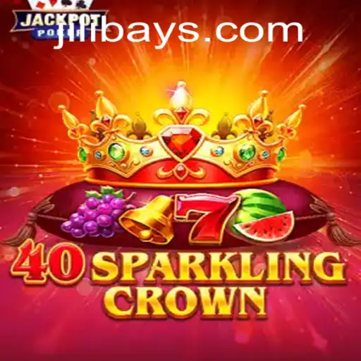 Exploring the Enchanting World of 40SparklingCrown on Jilibay